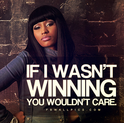 Nicki Minaj Winning Quote Facebook picture