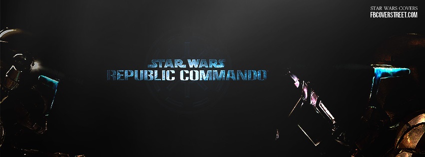 Star Wars Republic Commando 1 Facebook Cover