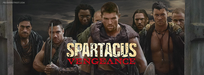 Spartacus Vengeance TV Series Facebook Cover
