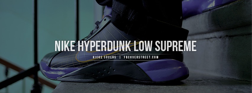 Nike Hyperdunk Low Supreme Facebook Cover