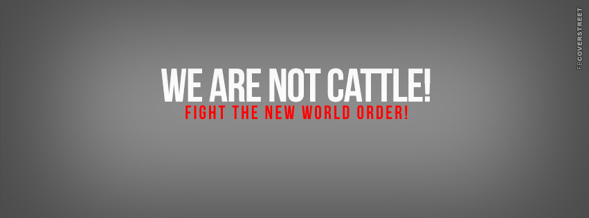 We Are Not Cattle  Facebook Cover