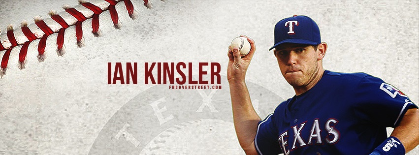 Ian Kinsler Texas Rangers Facebook cover