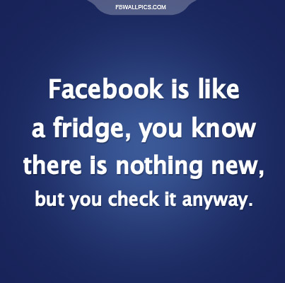 Facebook Is Like A Fridge Facebook picture