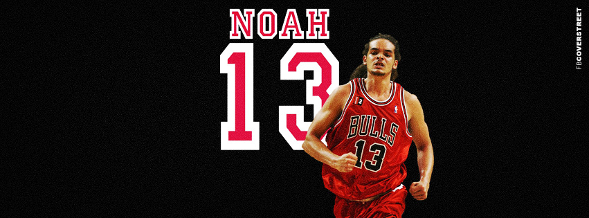 Chicago Bulls Joakim Noah  Facebook Cover