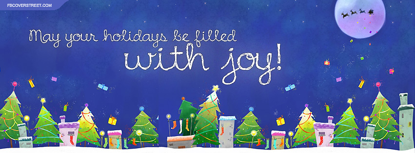 May Your Holidays Be Filled With Joy Facebook cover