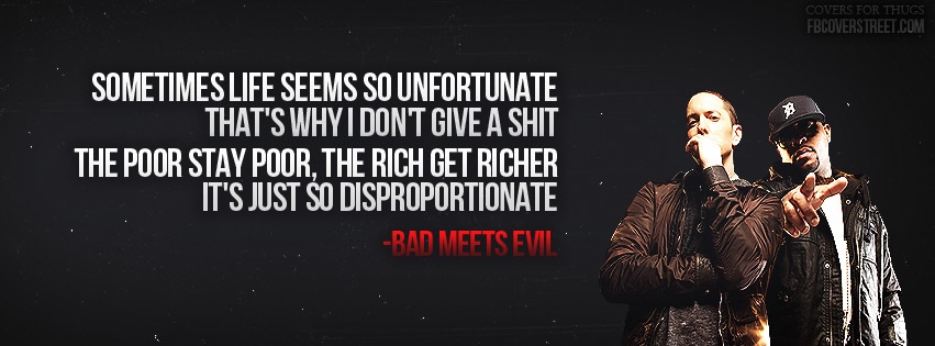 Bad Meets Evil Rich Get Richer Facebook cover
