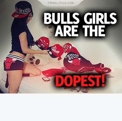 Bulls Girls Are The Dopest Quote Facebook Pic