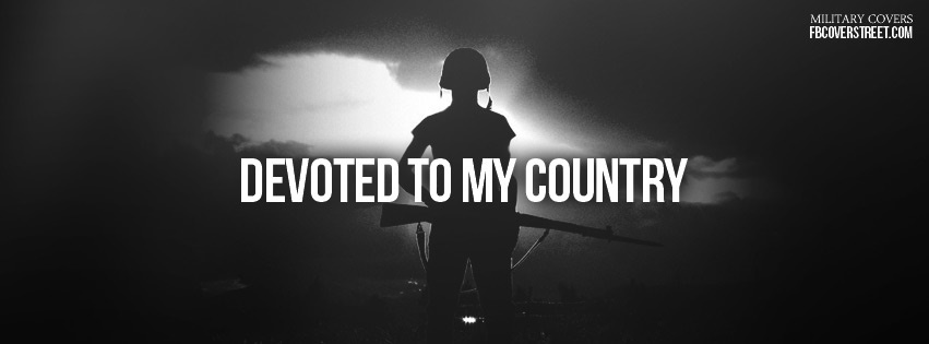 Devoted To My Country Facebook cover