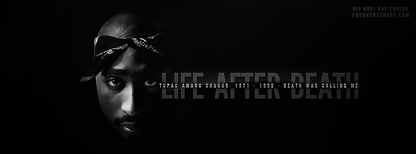 Tupac Life After Death Facebook cover