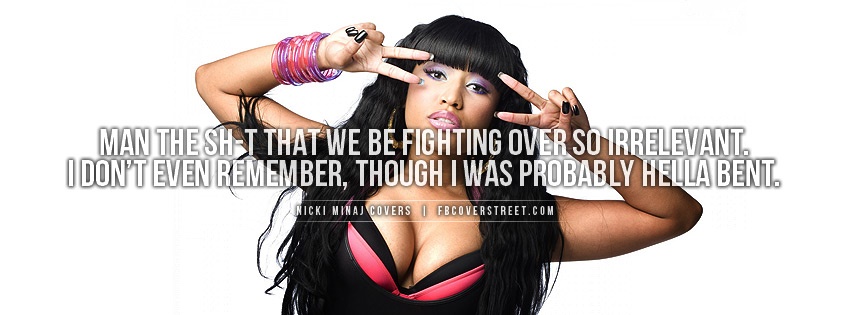 Nicki Minaj So Irrelevant Quote Facebook cover