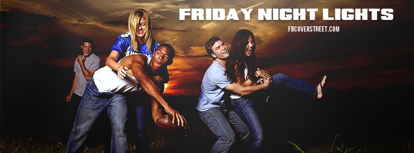 Friday Night Lights 2 Facebook cover