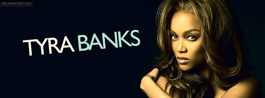 Tyra Banks Model Facebook Cover