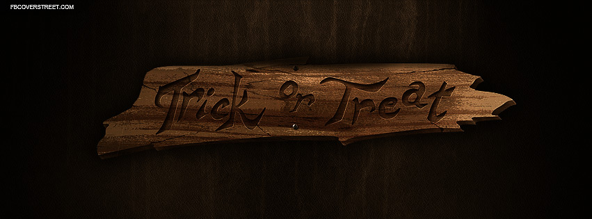 Dark Trick or Treat Wooden Sign Facebook cover