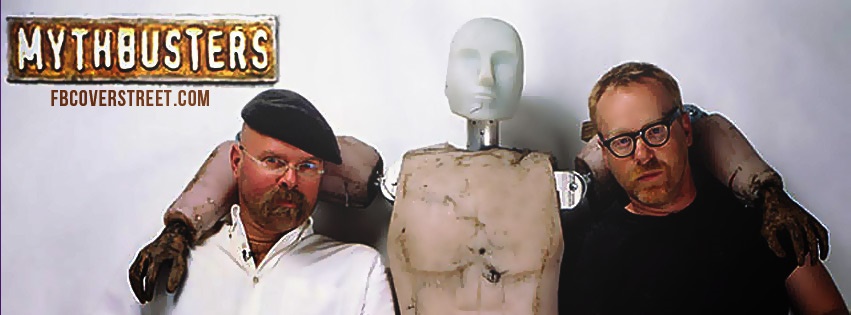 Mythbusters Facebook Cover