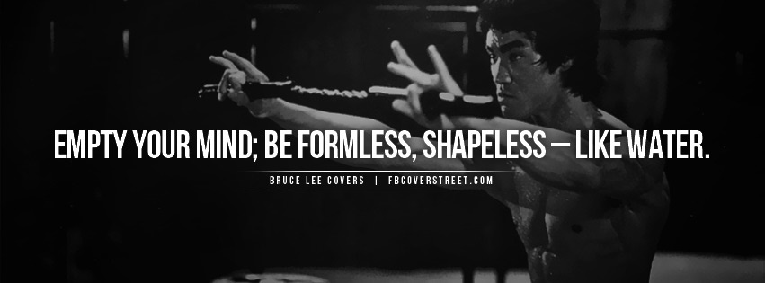 Bruce Lee Empty Your Mind Quote Facebook cover