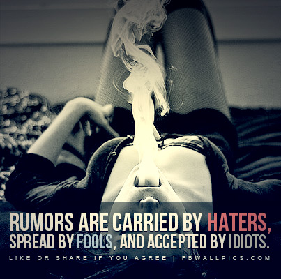 Rumors Carried Spread and Accepted Quote Facebook Pic