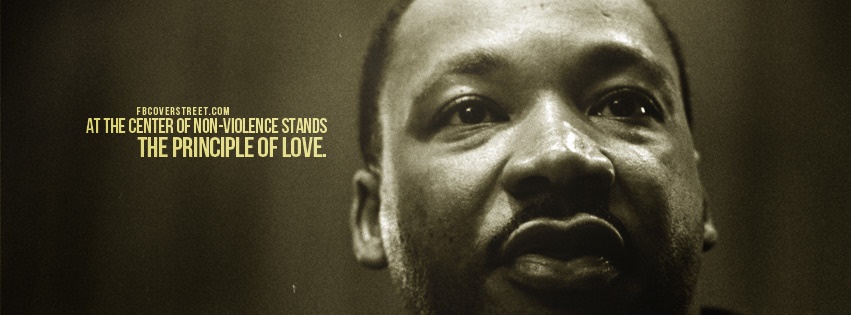 Martin Luther King Jr Principle of Love Facebook cover
