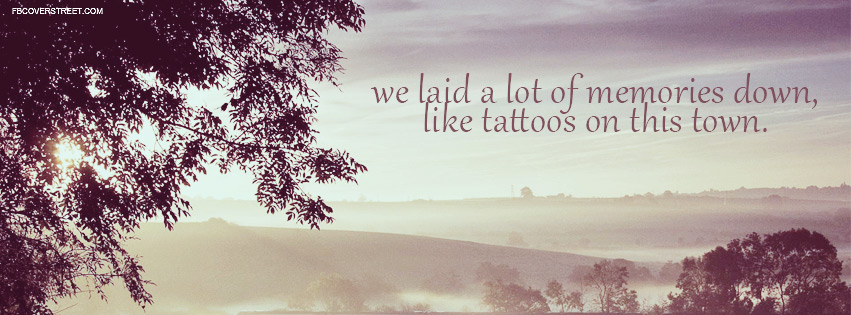 Jason Aldean Tattoos On The Town Lyrics Quote Country Facebook cover