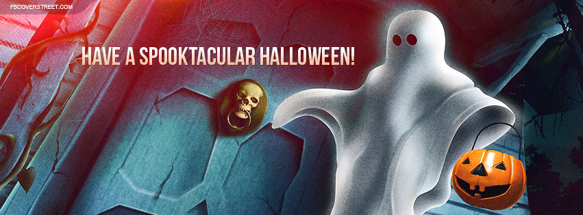 Have A Spooktacular Halloween Facebook cover