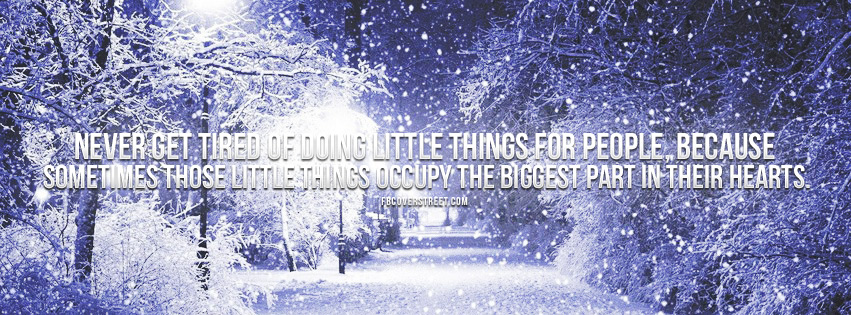 Doing Little Things For People Quote Facebook cover
