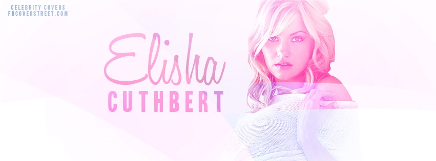 Elisha Cuthbert Facebook cover