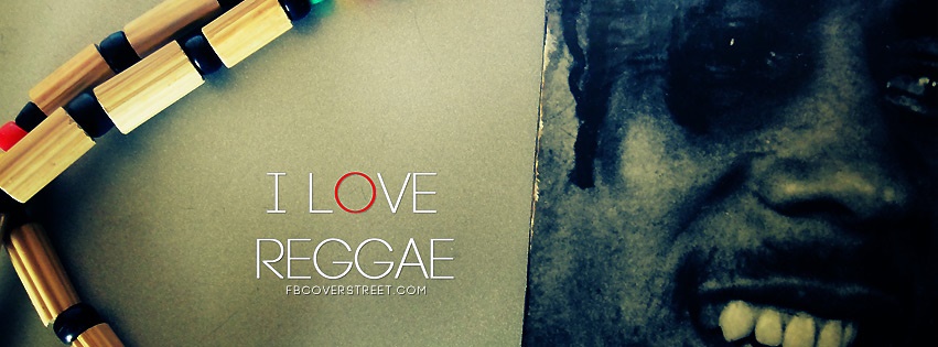 Bob Marley I Love Reggae Facebook Cover