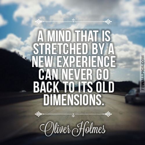 Oliver Holmes Stretched By Experience Quote Facebook picture