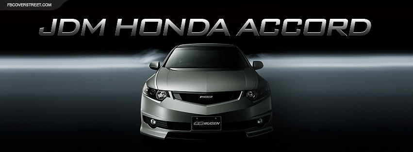 2009 JDM Honda Accord Facebook cover
