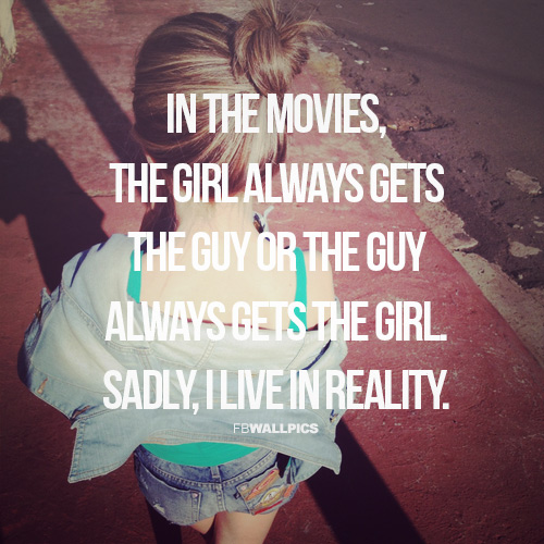 In The Movies Girly Relationship Quote Facebook Pic