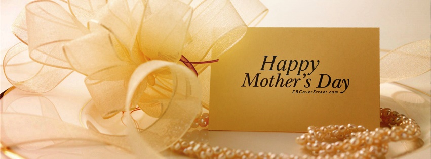 Happy Mothers Day Gold Card & Pearls Facebook cover