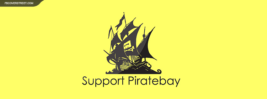 Support The Pirate Bay Facebook cover