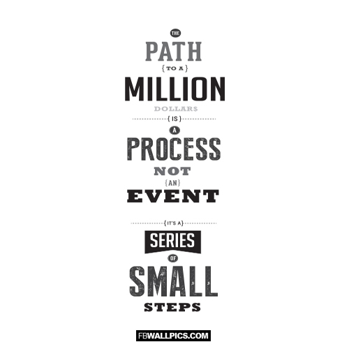 The Path To A Million Dollars Quote  Facebook Pic