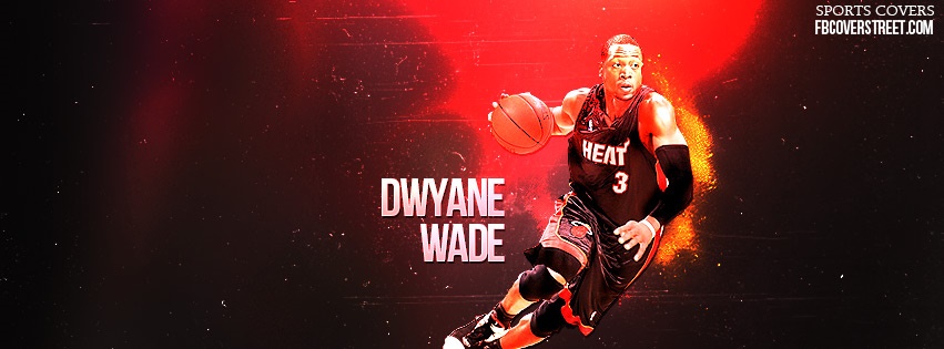 Dwyane Wade Miami Heat Facebook cover