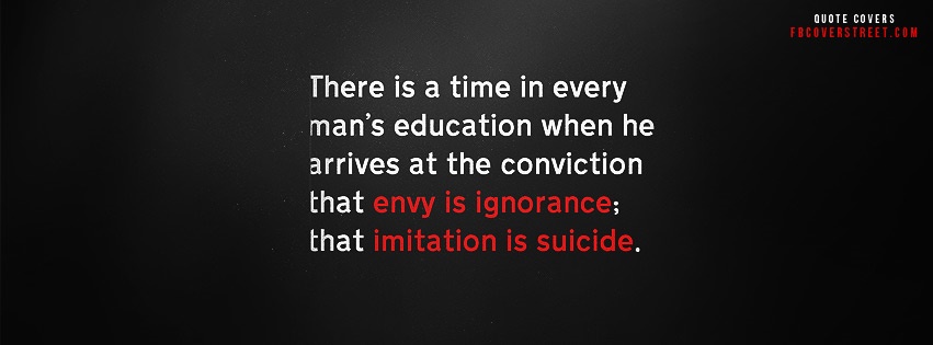 Immitation Is Suicide Facebook Cover