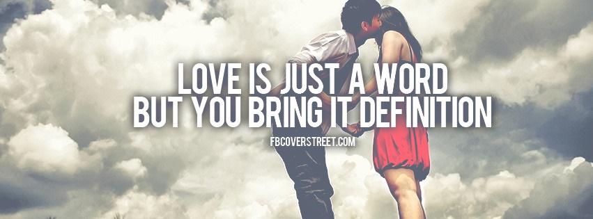 Love Is Just A Word Facebook Cover