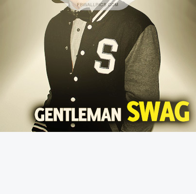 Gentleman Swag Quote Facebook picture