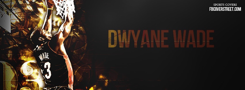 Dwyane Wade Miami Heat 11 Facebook cover