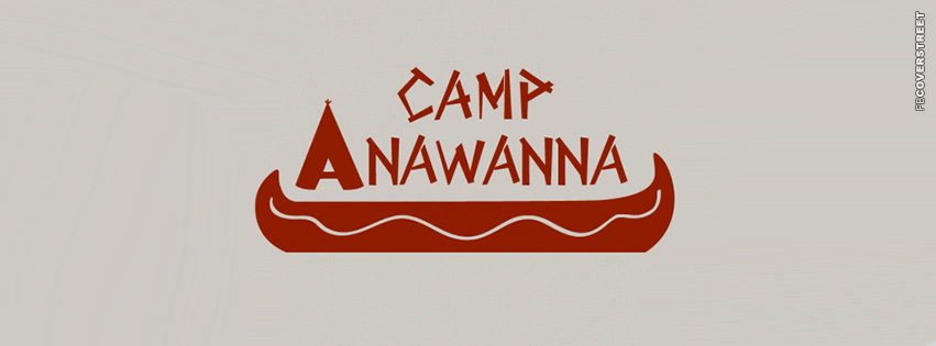 Camp Anawanna Salute Your Shorts  Facebook Cover
