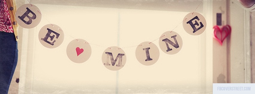 Be Mine Facebook cover