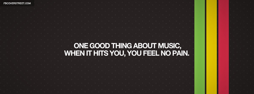 One Good Thing About Music Bob Marley Quote Facebook cover