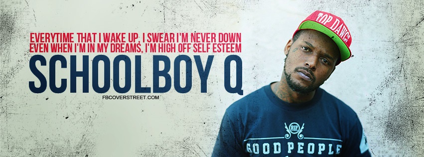 ScHoolboy Q Bet I Got Some Weed Quote Facebook Cover