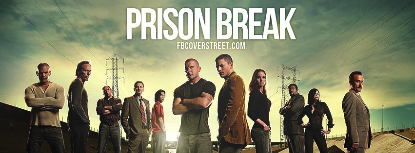 Prison Break Facebook Cover
