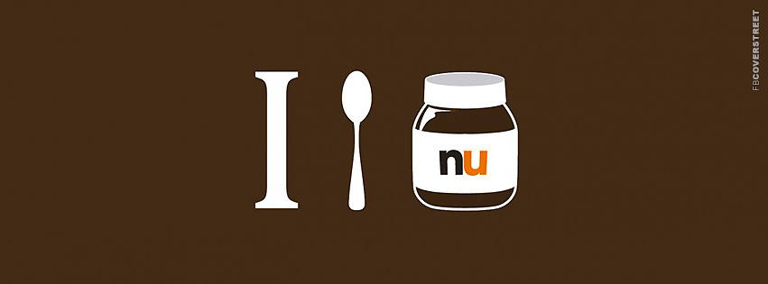 I Spoon Nutella  Facebook cover