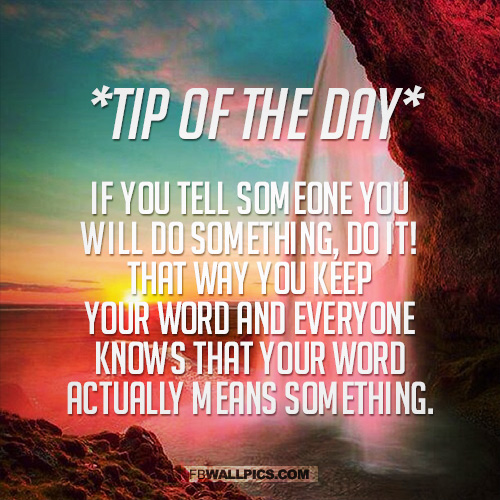 Tip of The Day Advice Quote  Facebook Pic