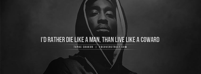 Tupac Die Like A Man Facebook cover