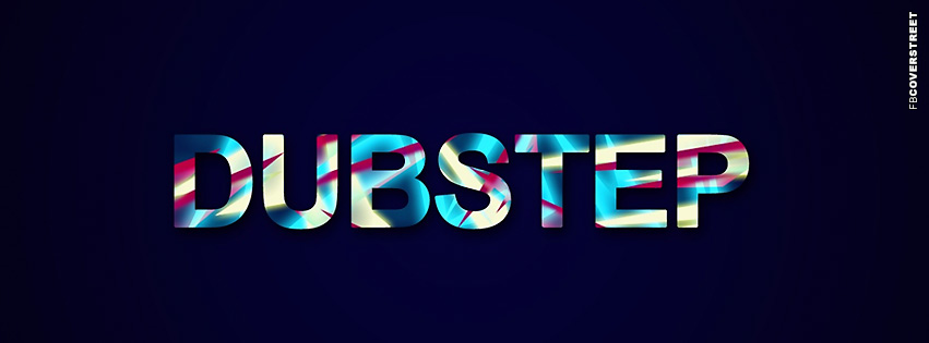 Dubstep Typography Text  Facebook Cover