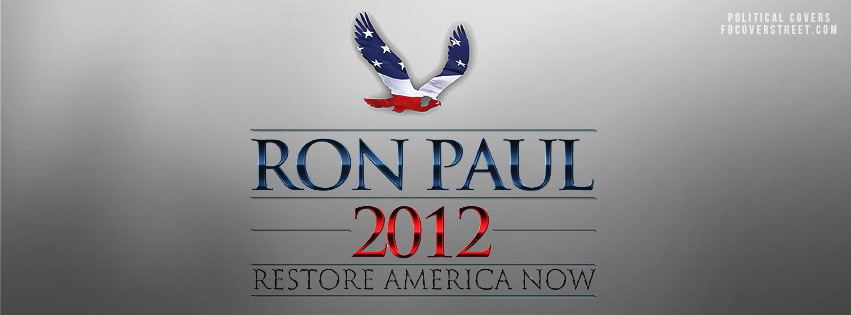 Ron Paul 2012 Facebook cover