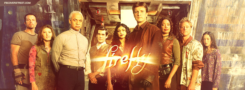 Firefly Full Main Cast Facebook cover
