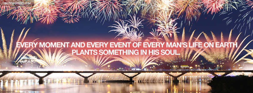 Every Moment and Every Event Quote Facebook cover