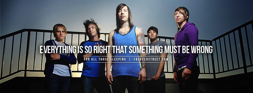 For All Those Sleeping Outbreak Of Heartache Quote Facebook Cover